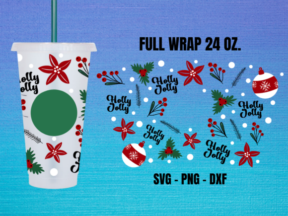 Holly Jolly Starbucks Cup Wrap SVG