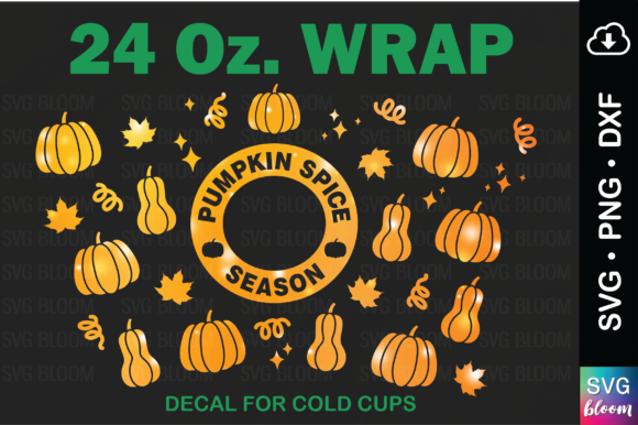 Pumpkin Spice 24oz Tumbler Wrap SVG